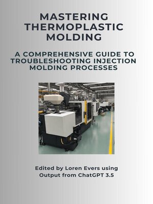 cover image of Mastering Thermoplastic Molding